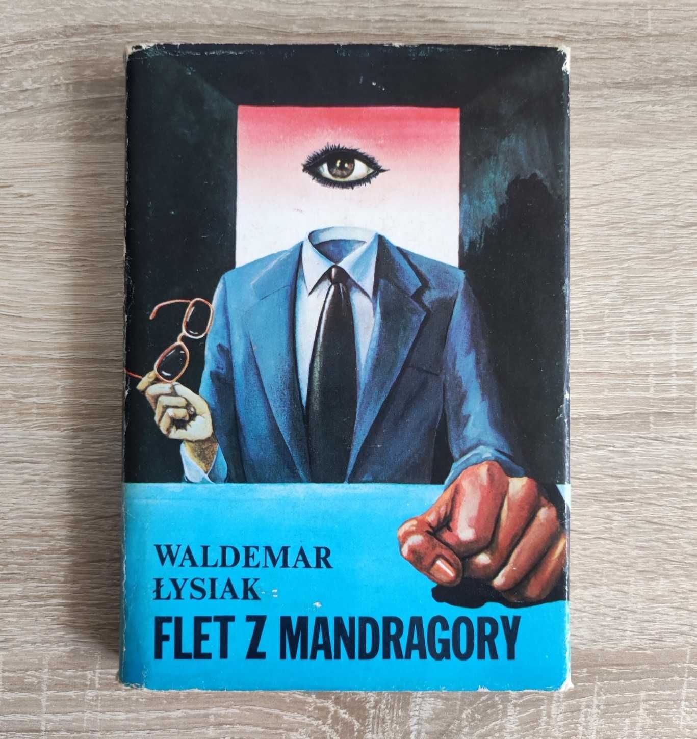 Flet z Mandragory - Waldemar Łysiak