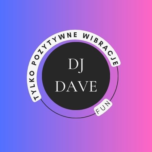 DJ DAVE na Twoją imprezę