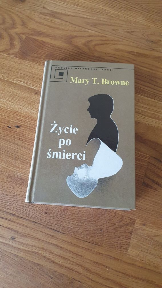 Mary T. Browne Życie po śmierci