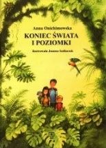 Koniec Świata I Poziomki Anna Onichimowska