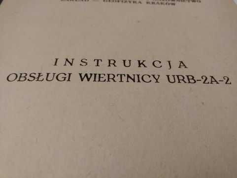 Urb 2a2 - Instrukcja obsługi wiertnicy