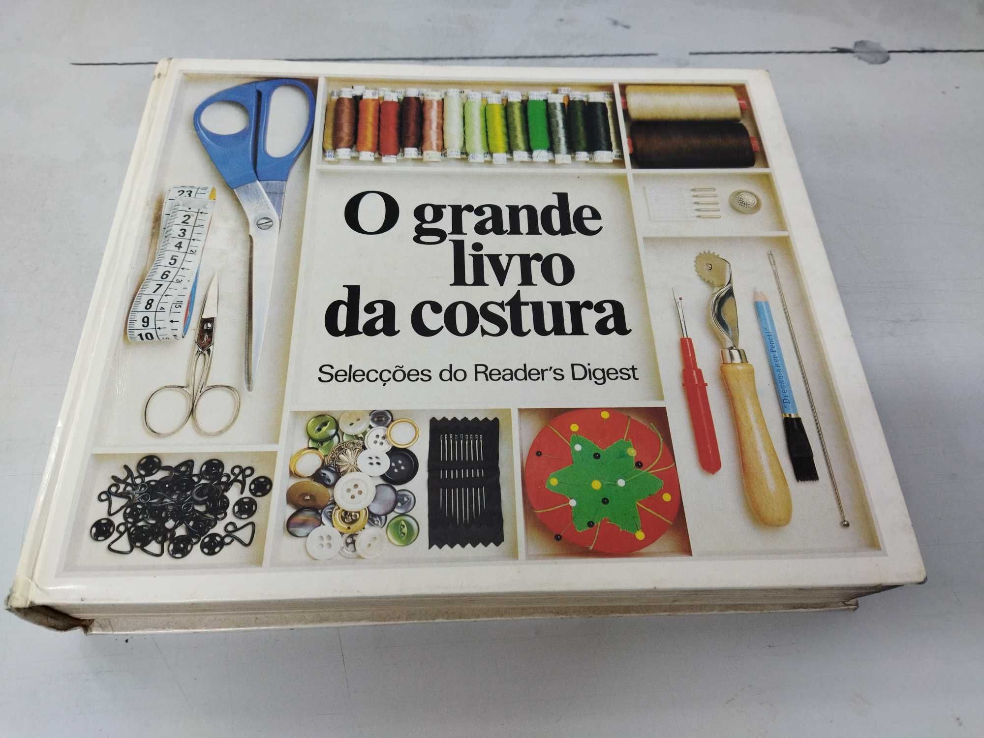 O Grande Livro Da costura. Primeira edição