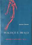 Pescoço e Braço Excelente Livro Bom estado