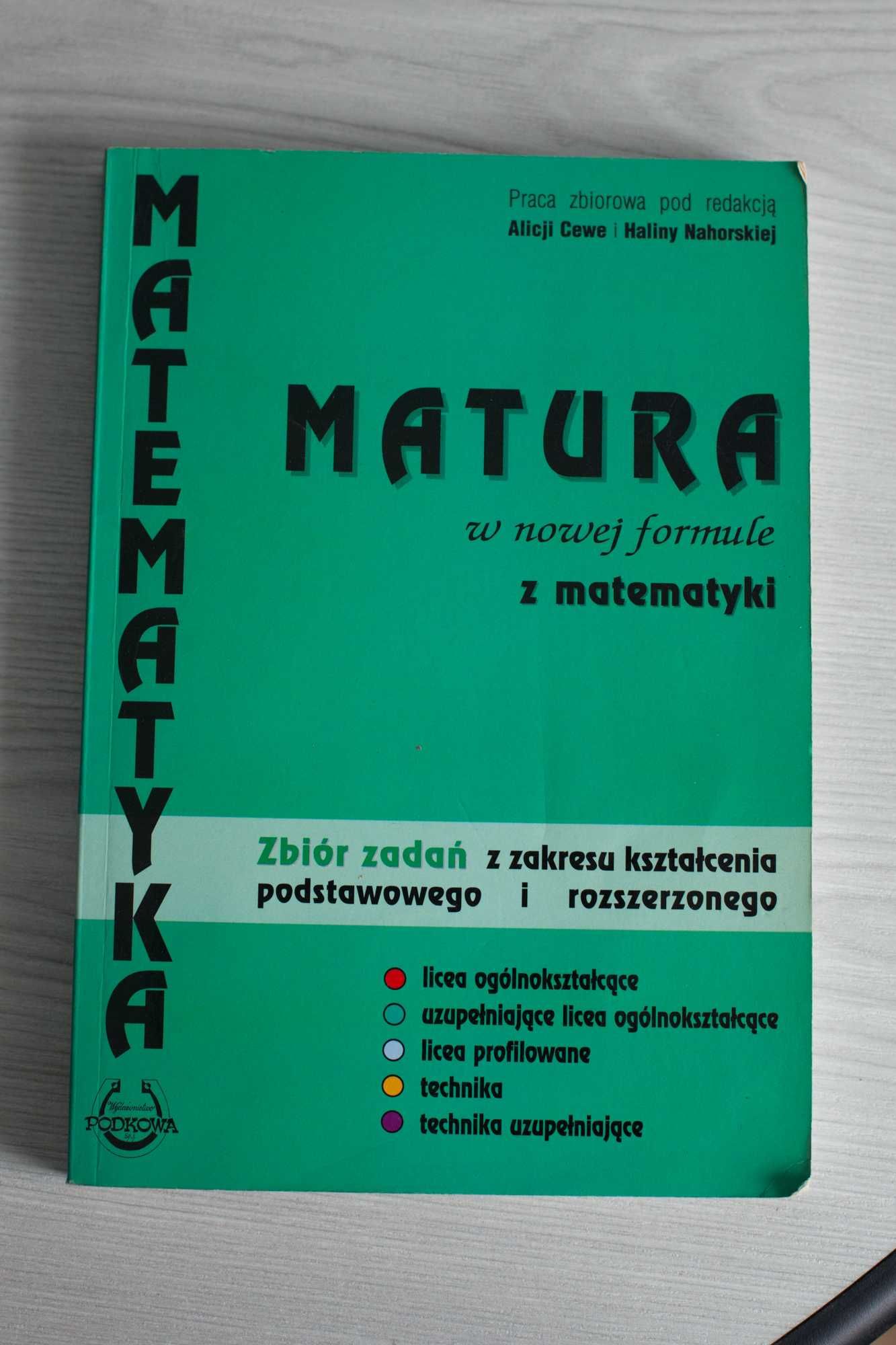 Matematyka, matura w noweje formule z matematyki, Alicja Cewe