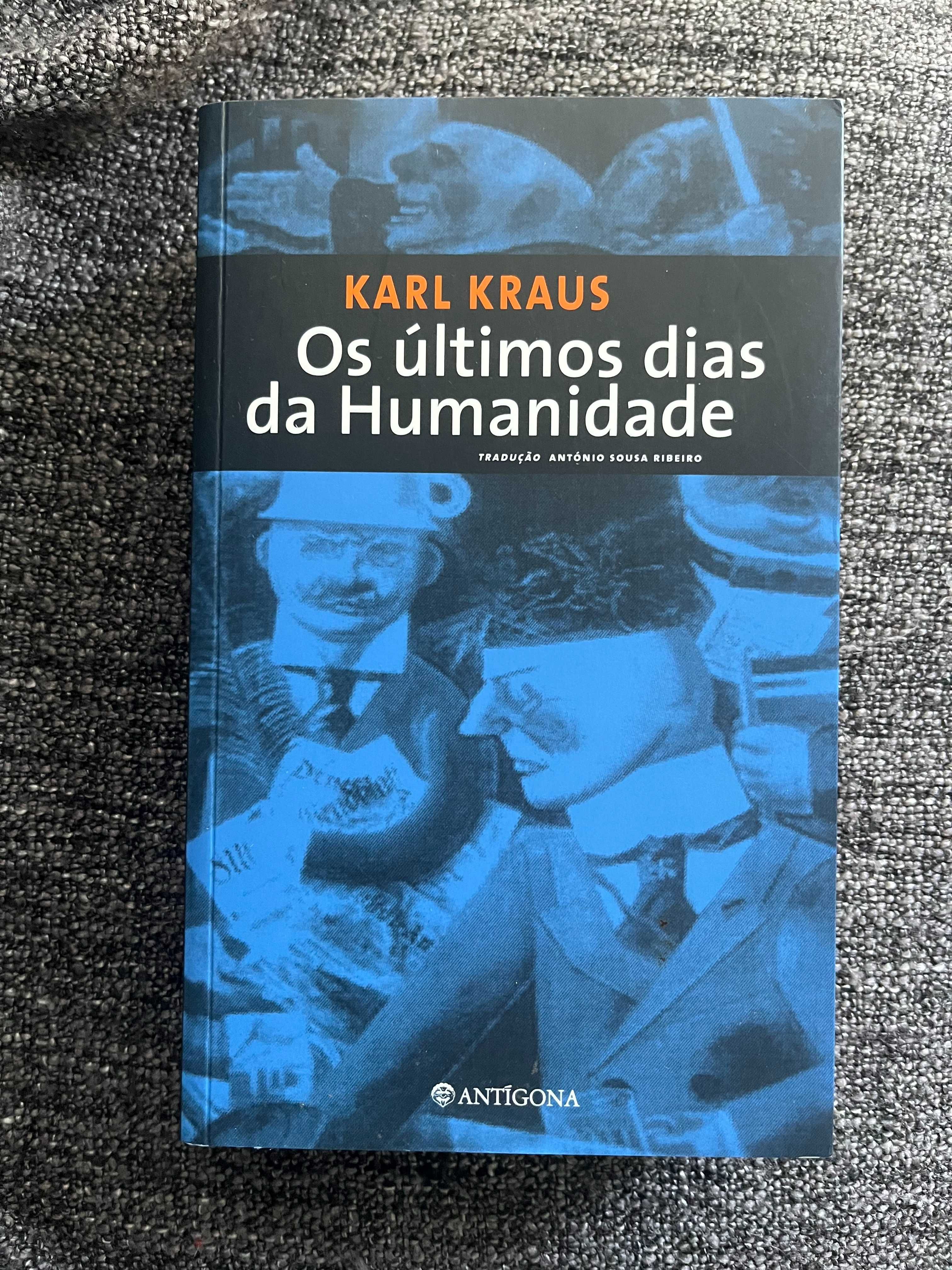 Os Últimos Dias da Humanidade - Karl Kraus