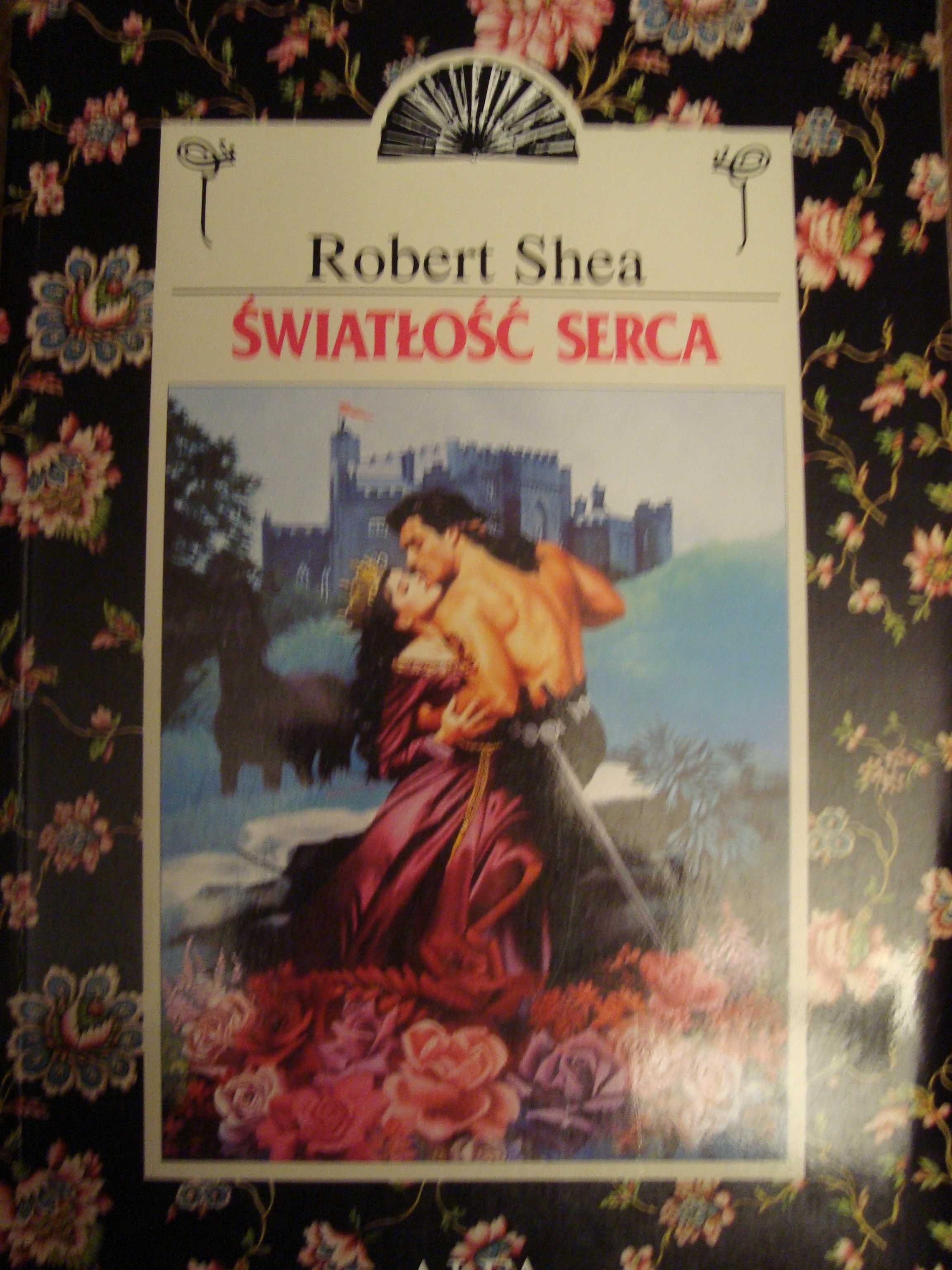 światłość serca robert shea