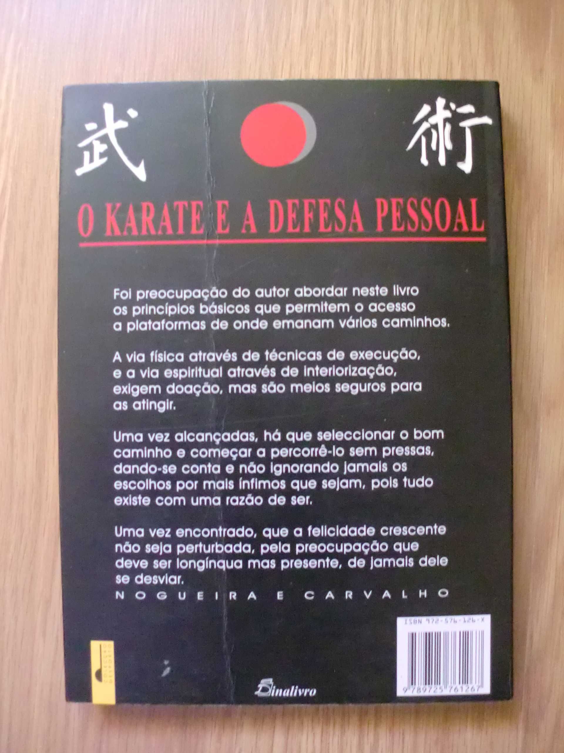 O Karaté e a Defesa Pessoal
de Nogueira e Carvalho