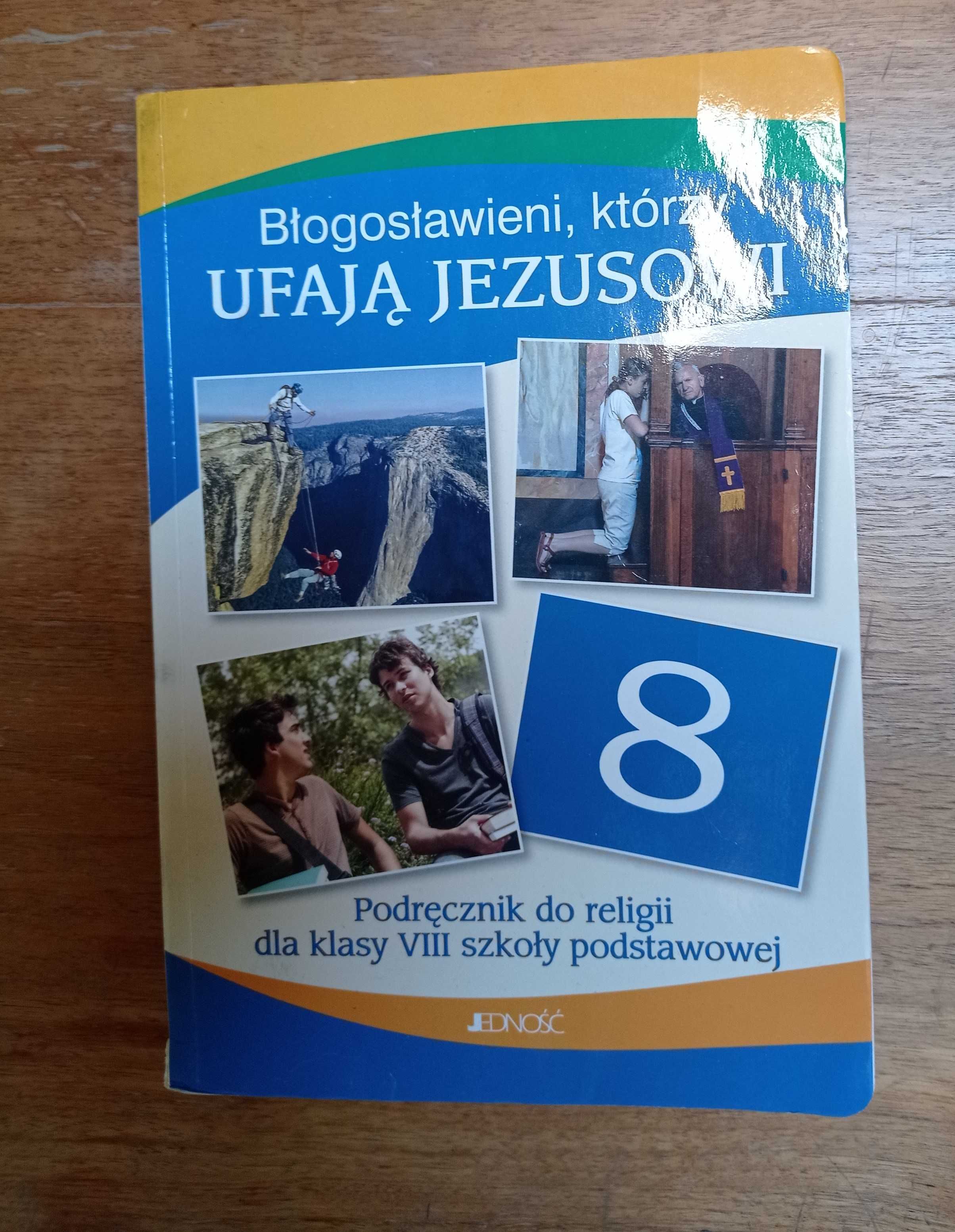 Błogosławieni, którzy ufają Bogu, religia klasa 8