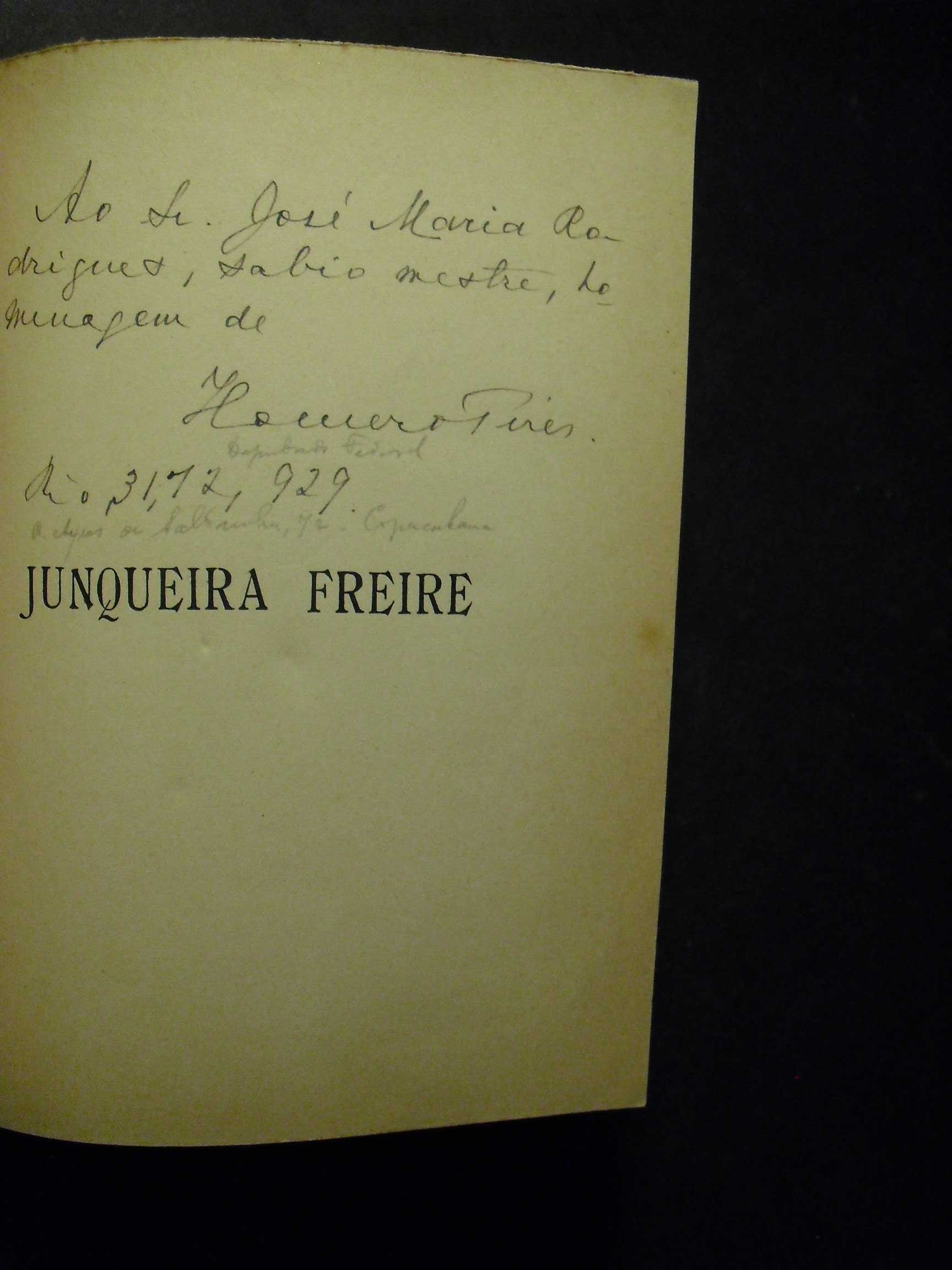 Pires (Homero);Junqueira Freire,Sua Vida,