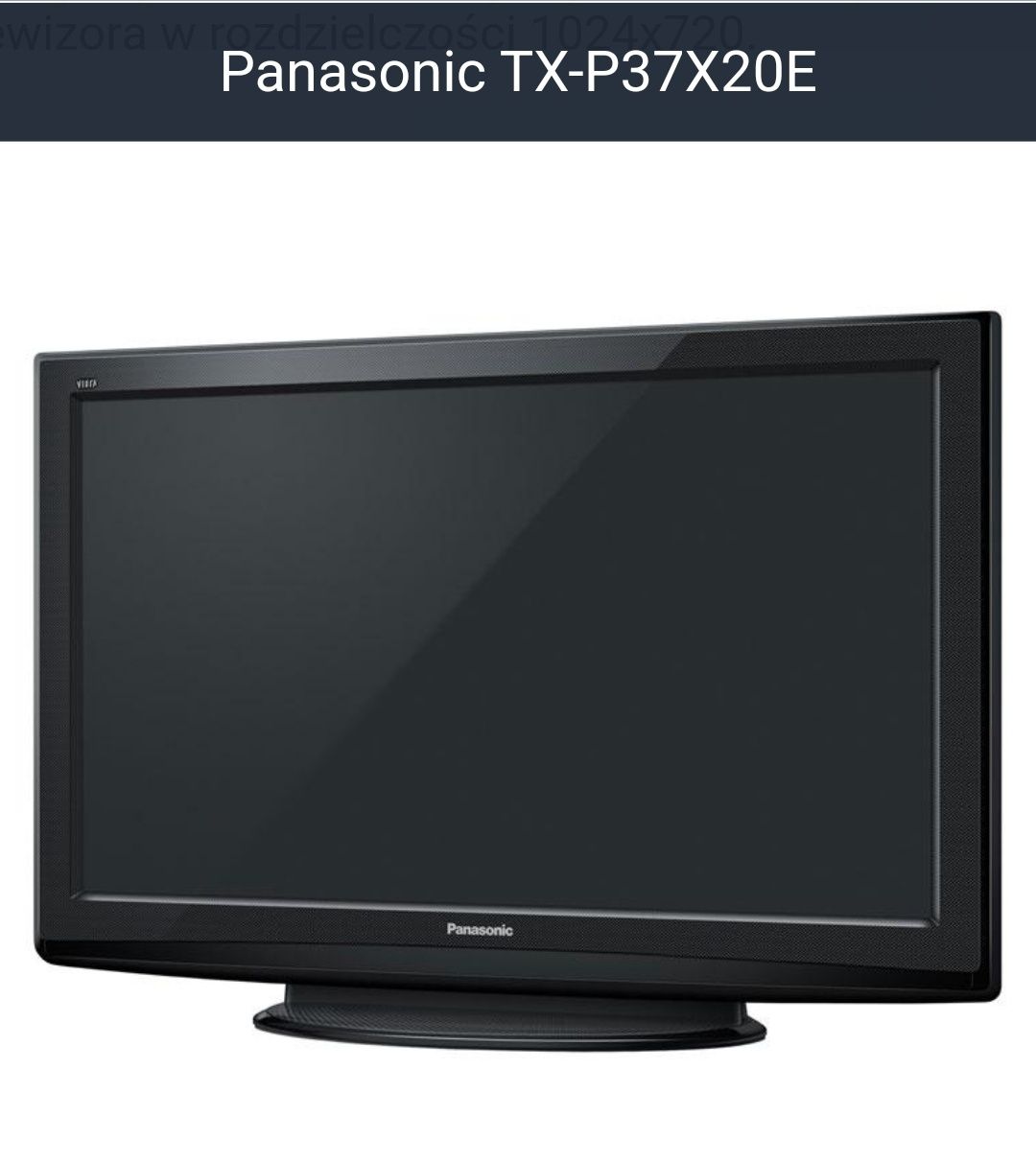 Telewizor Panasonic Viera TX-P37X20E