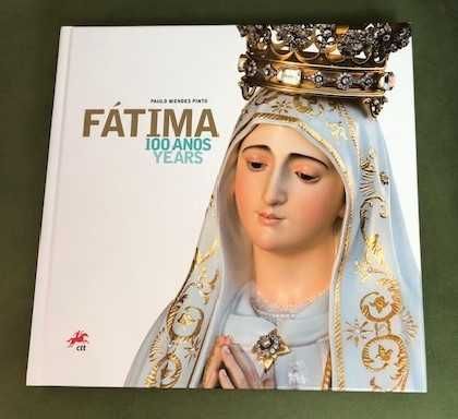 Livro 100 anos de Fátima de Paulo Mendes Pinto, edição CTT filatelia