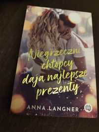 Książka niegrzeczni chłopcy dają najlepsze prezenty Anna Langner
