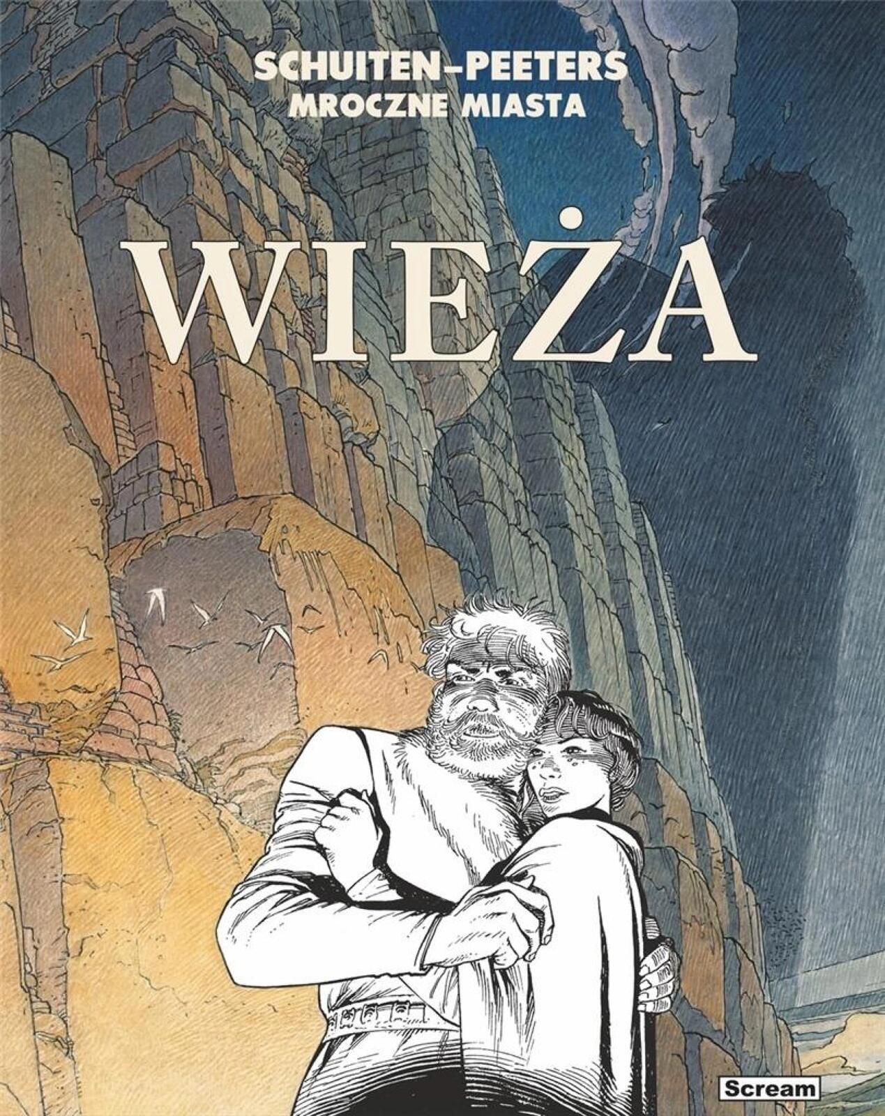 Mroczne miasta - Wieża Scream Comics Benoit Peeters Rok wydania: 2021