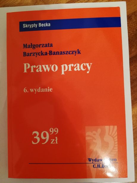 Prawo pracy, Małgorzata Barzycka-Banszczyk , Wyd.6