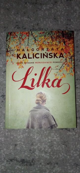 Książka „Lilka” – Małgorzata Kalicińska