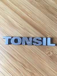 TONSIL znaczek logo aluminiowy oryginał