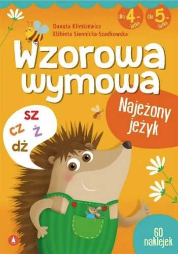 Wzorowa wymowa dla 4 - i 5 - latków - Danuta Klimkiewicz, Elżbieta Si