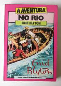 ENID BLYTON - A Aventura No Rio (Capa Mole)