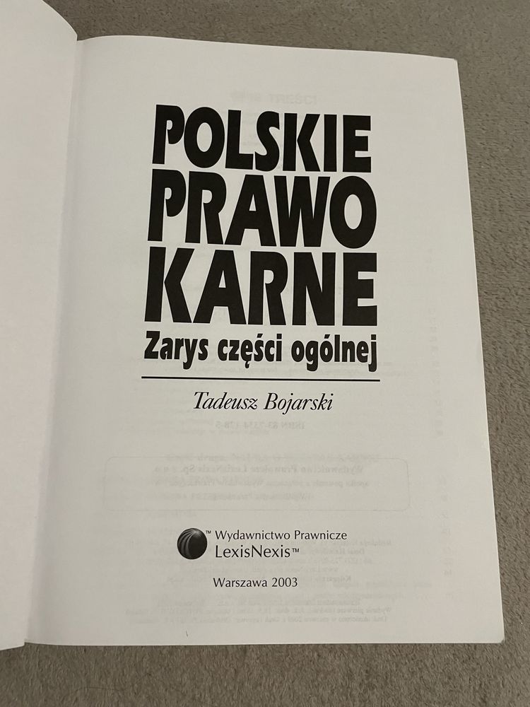 Polskie Prawo Karne - Zarys części ogólnej - Tadeusz Bojarski wyd. 1