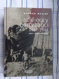 sowieccy partyzanci 1941 / 1944  prof. Bogdan Musiał  _NOWA