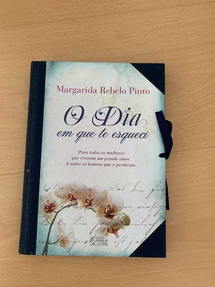 Livro - O dia em que te esqueci - Magarida Rebelo Pinto