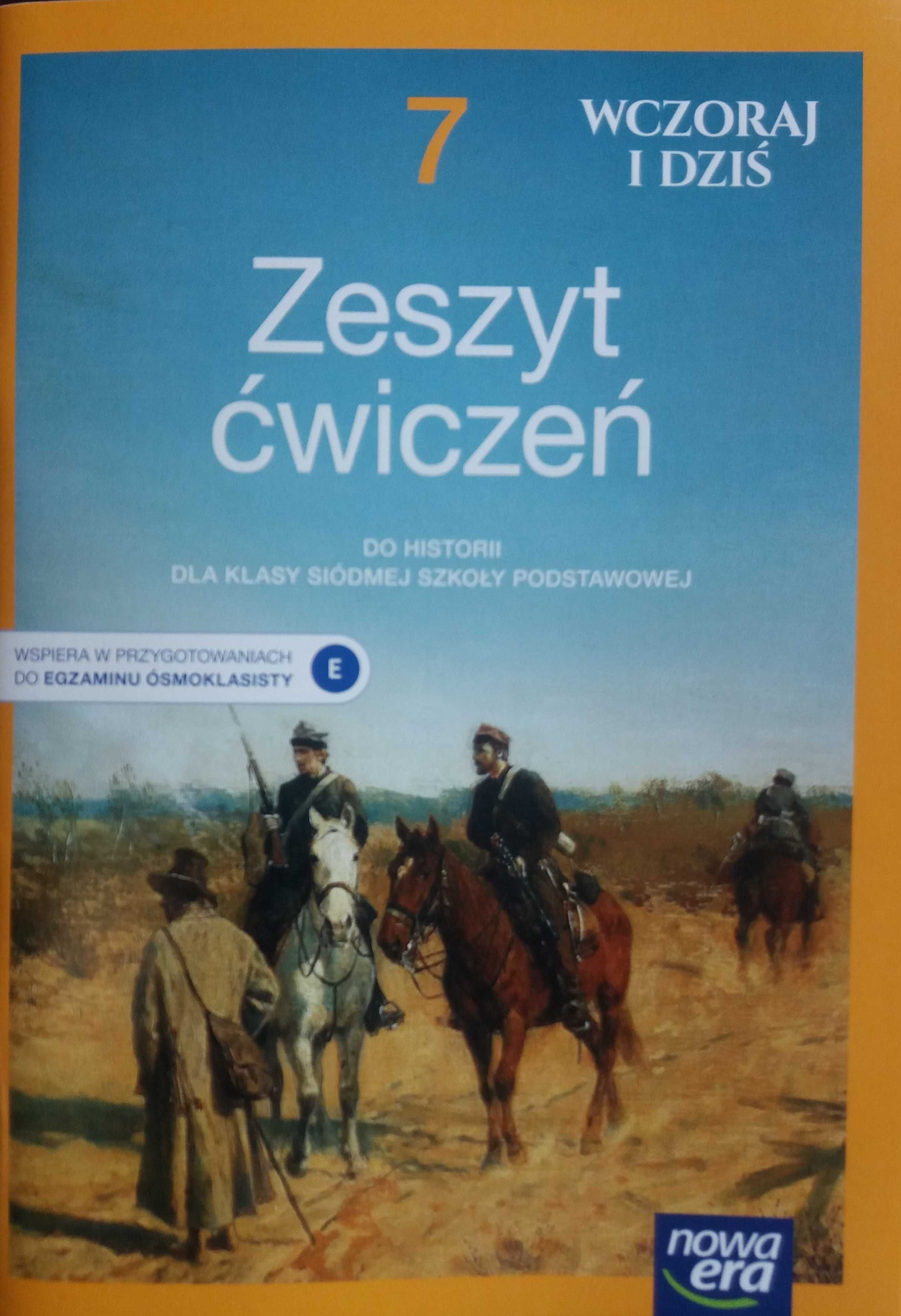 Historia SP 7 Wczoraj i dziś. Zeszyt ćwiczeń Nowa Era