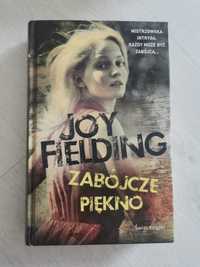 Zabójcze piękno, Joy Fielding