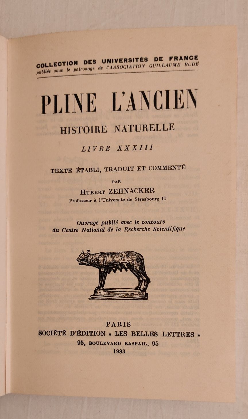 Pline L'Ancien - Livre III, XXXIII,XXXV,XXXVI,XXXVII
Histoire naturell