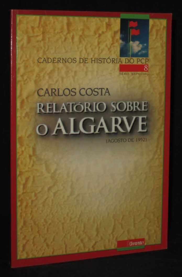Livro Relatório Sobre o Algarve Carlos Costa