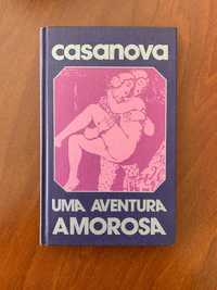 Uma Aventura Amorosa - Giacomo Casanova