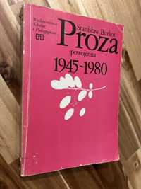 Proza powojenna 1945 - 1980 Stanisław Burkot