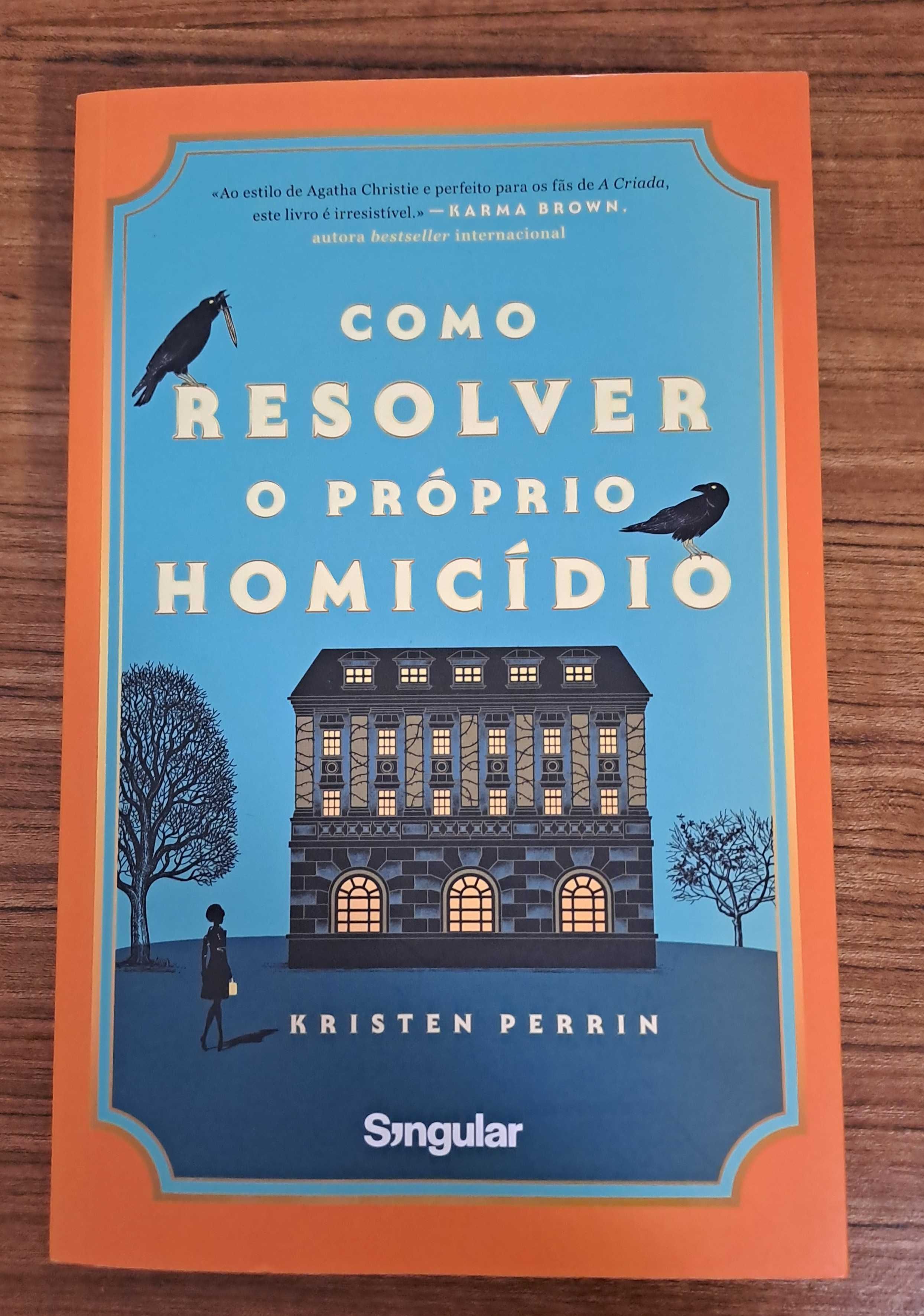 Kristen Perrin - Como resolver o próprio homicídio