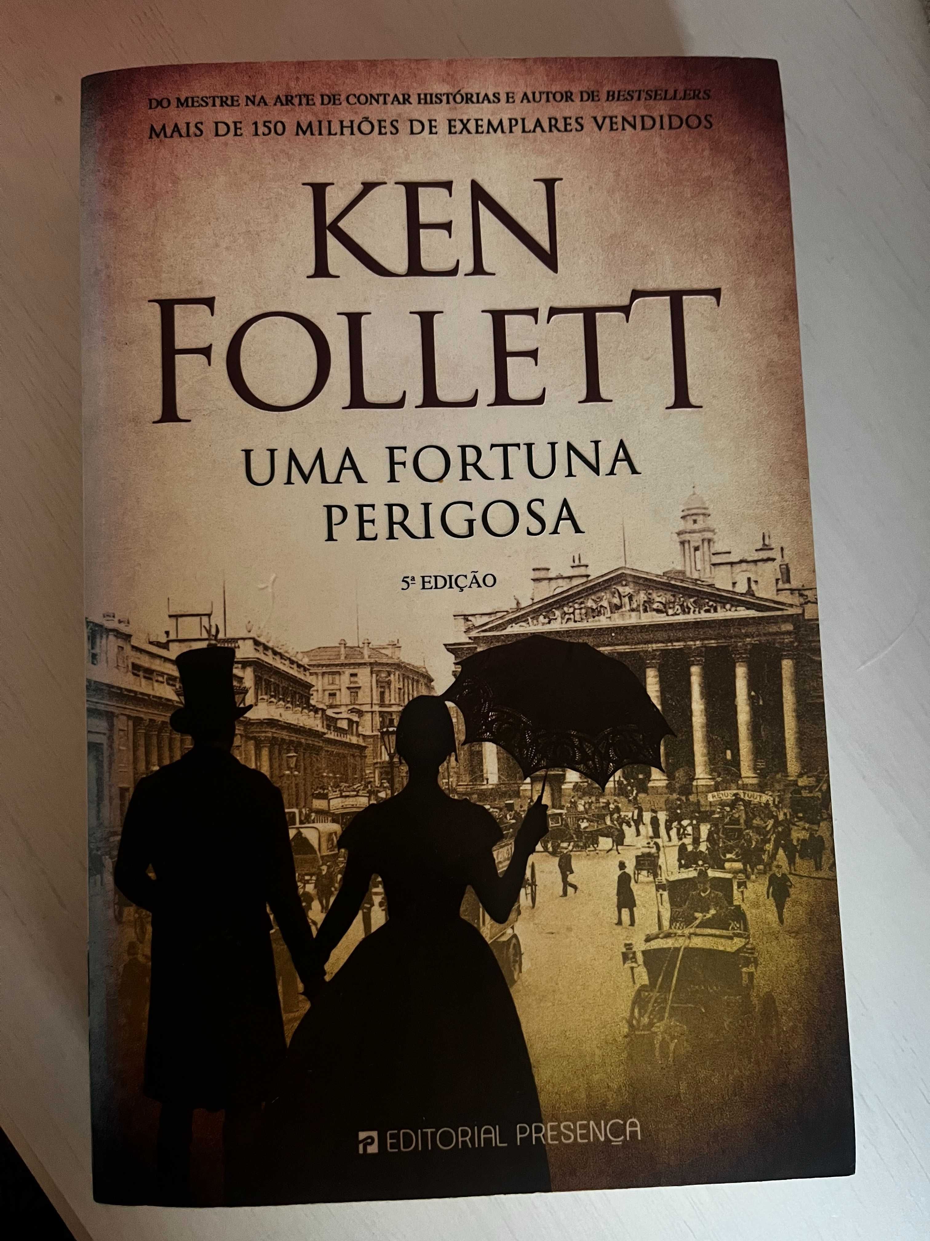 Uma Fortuna Perigosa, de Ken Follett