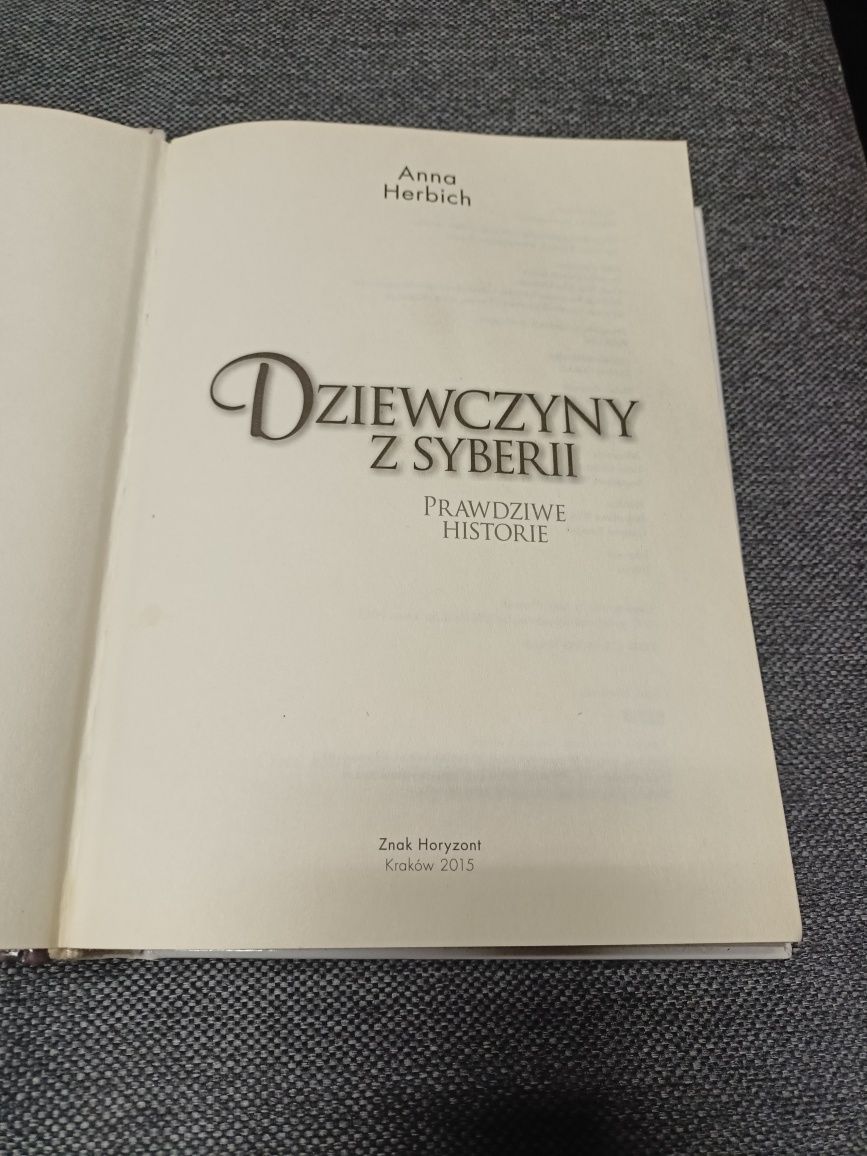 Dziewczyny z syberii, twarda, Herbich, prawdziwe historie