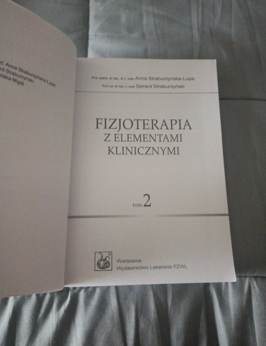 Książka Fizjoterapia z elementami klinicznymi Anna Starburzyńska-Lupa