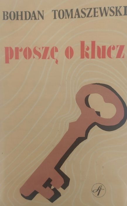 Proszę O Klucz Bohdan Tomaszewski
