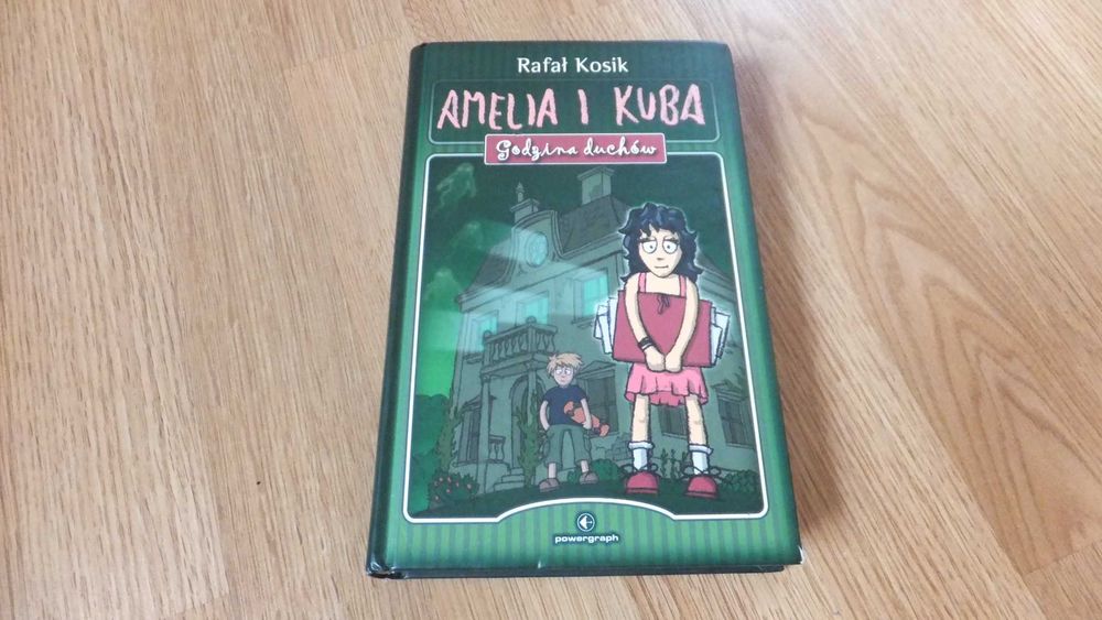Amelia i Kuba Godzina Duchów Rafał Kosik