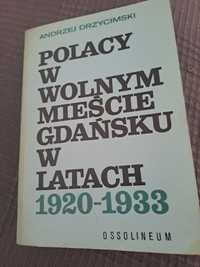 Polacy w Wolnym Mieście Gdańsku w latach 1920- 1933