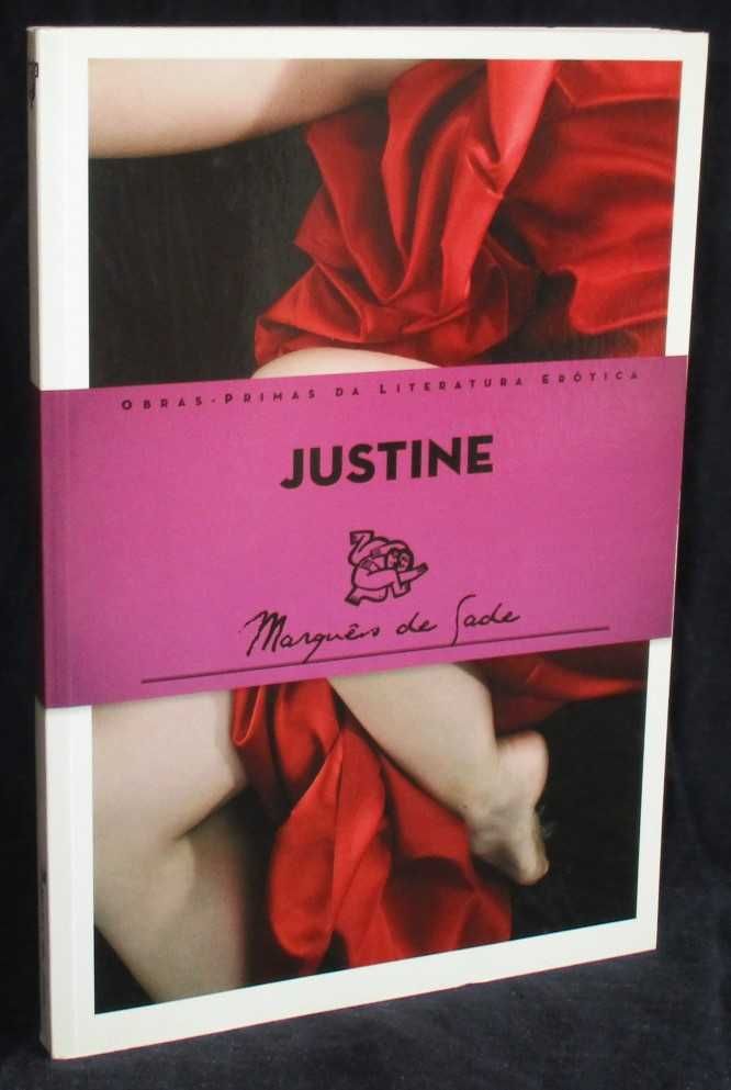 Livro Justine ou Os Infortúnios da Virtude Marquês de Sade