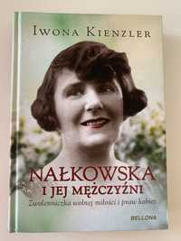 Książka „Nałkowska i jej mężczyźni” Iwona Kienzler