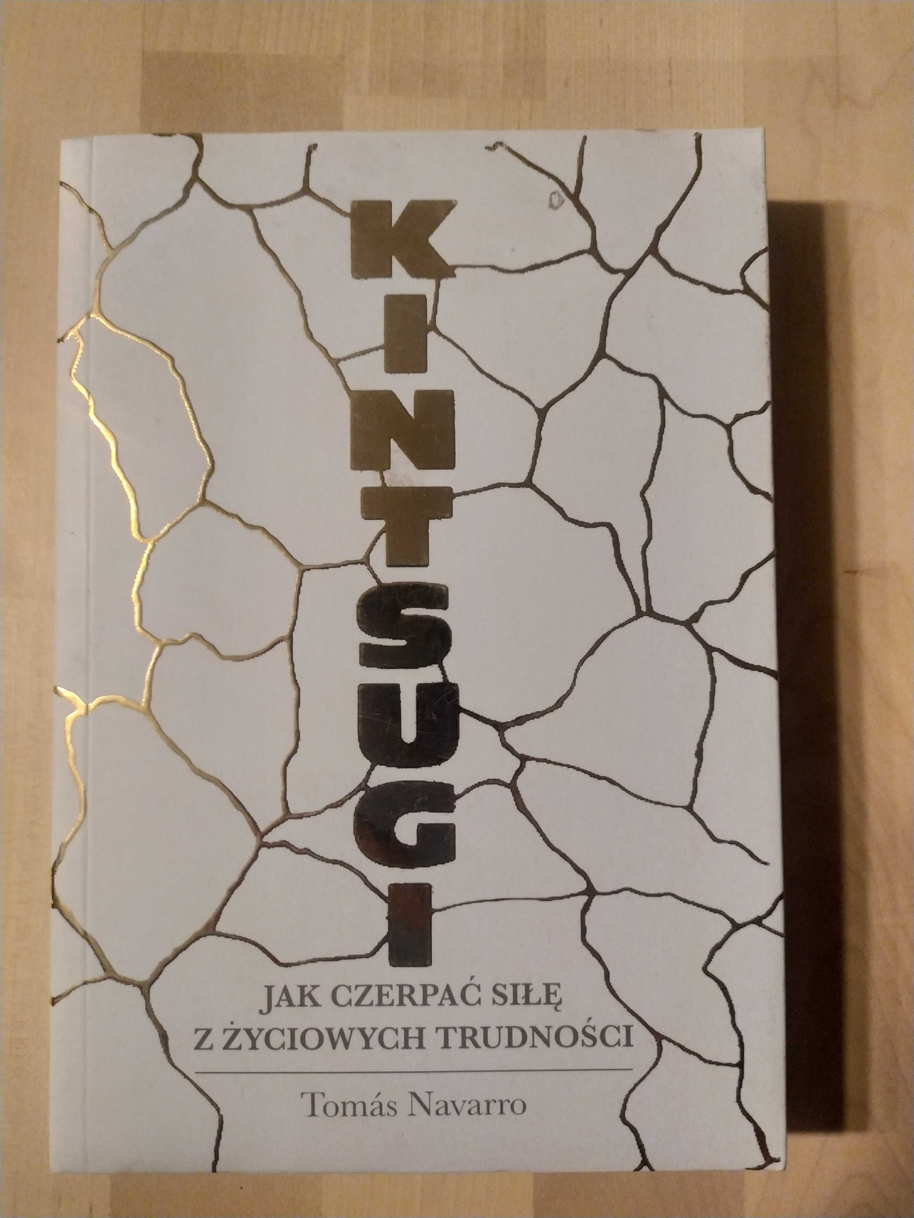 Kintsugi. Jak czerpać siłę z życiowych trudności WYSYŁKA 24H