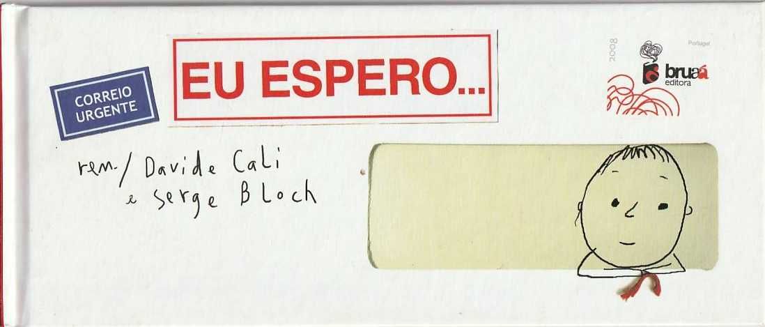 Eu espero..-Davide Cali; Serge Bloch-Bruaá