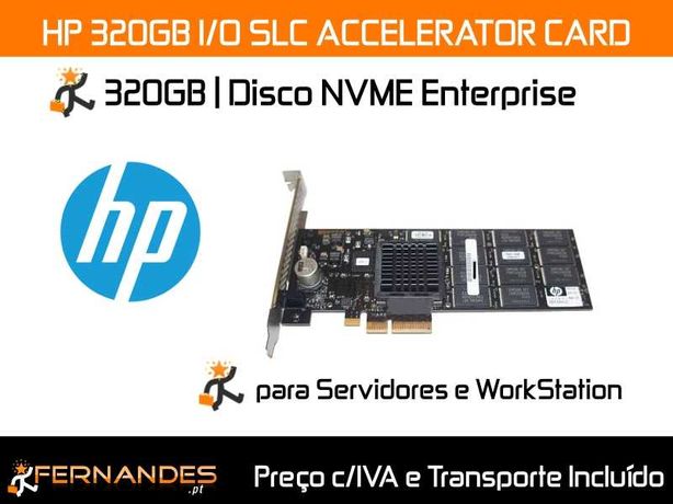 Disco NVME Entreprise | HP 320GB I/O SLC ACCELERATOR CARD