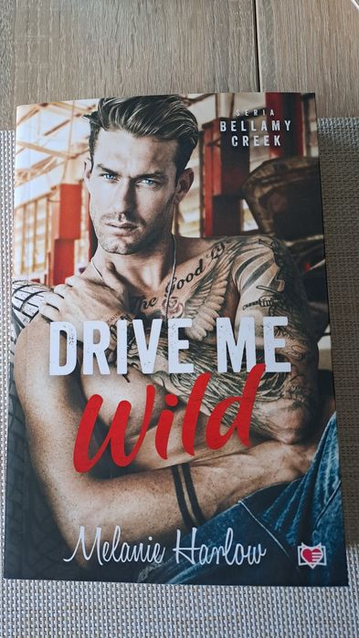 Melanie Harlow - Drive me wild