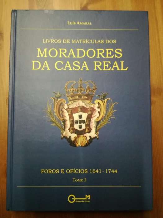 Livros de Matrícula dos Moradores da Casa Real - 2 vols. de Luis Amar