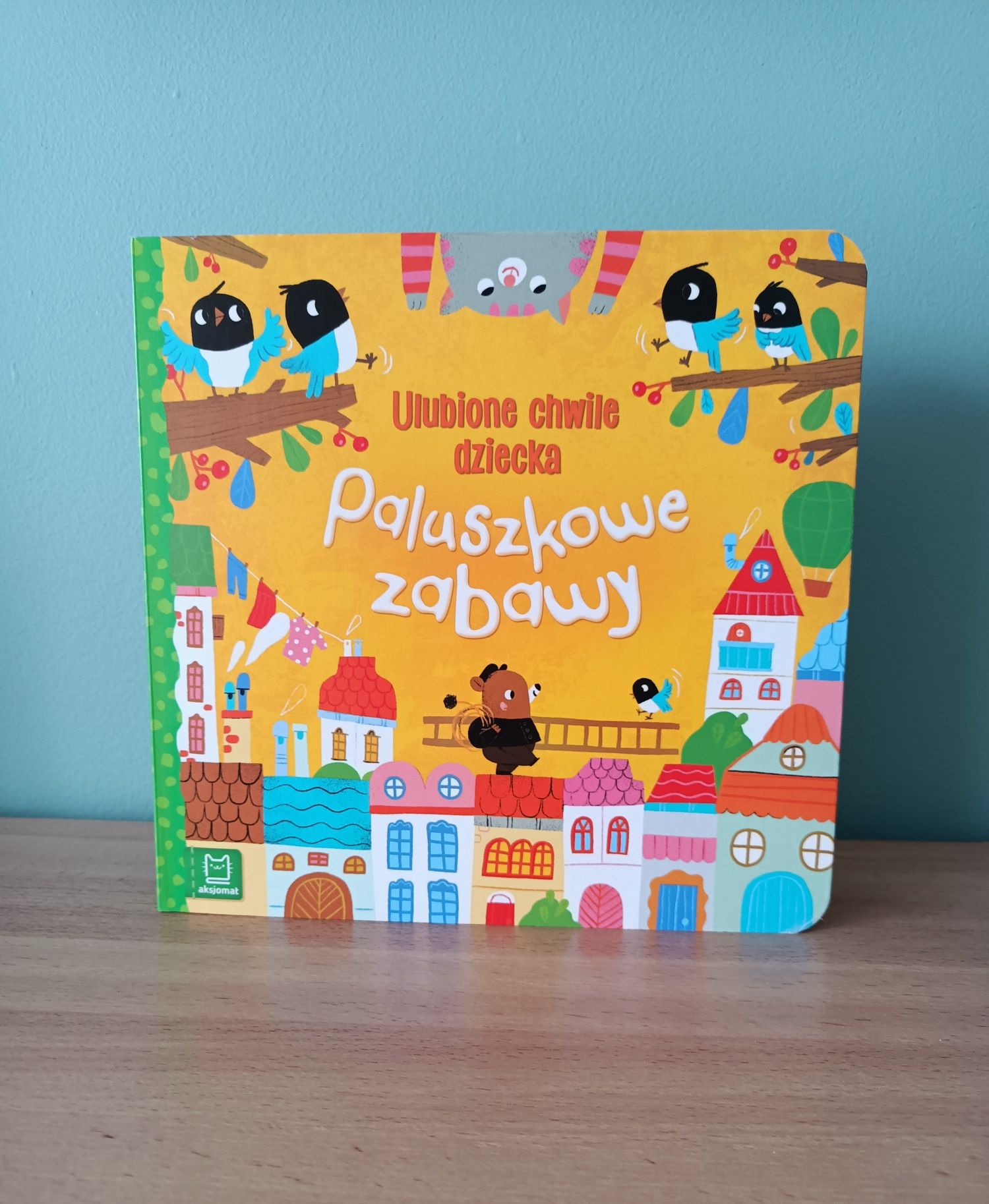 Ulubione chwile dziecka - Paluszkowe zabawy