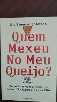 Quem mexeu no meu queijo