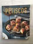 Petiscos - 30 deliciosas receitas