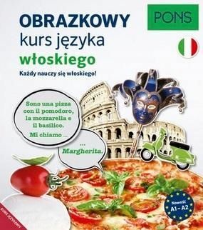 Obrazkowy Kurs Języka Włoskiego A1-a2 W.2