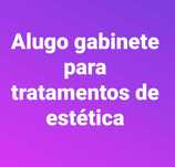 Alugo gabinete para tratamentos de rosto